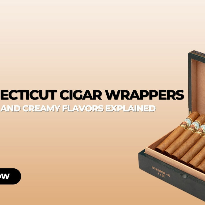 Connecticut Cigar Wrappers