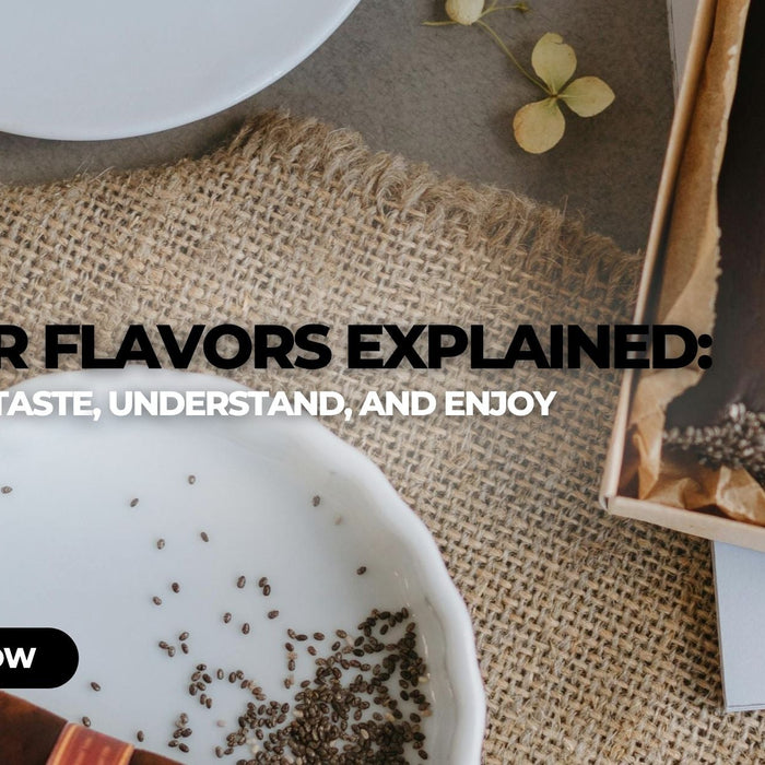 Cigar Flavors Explained