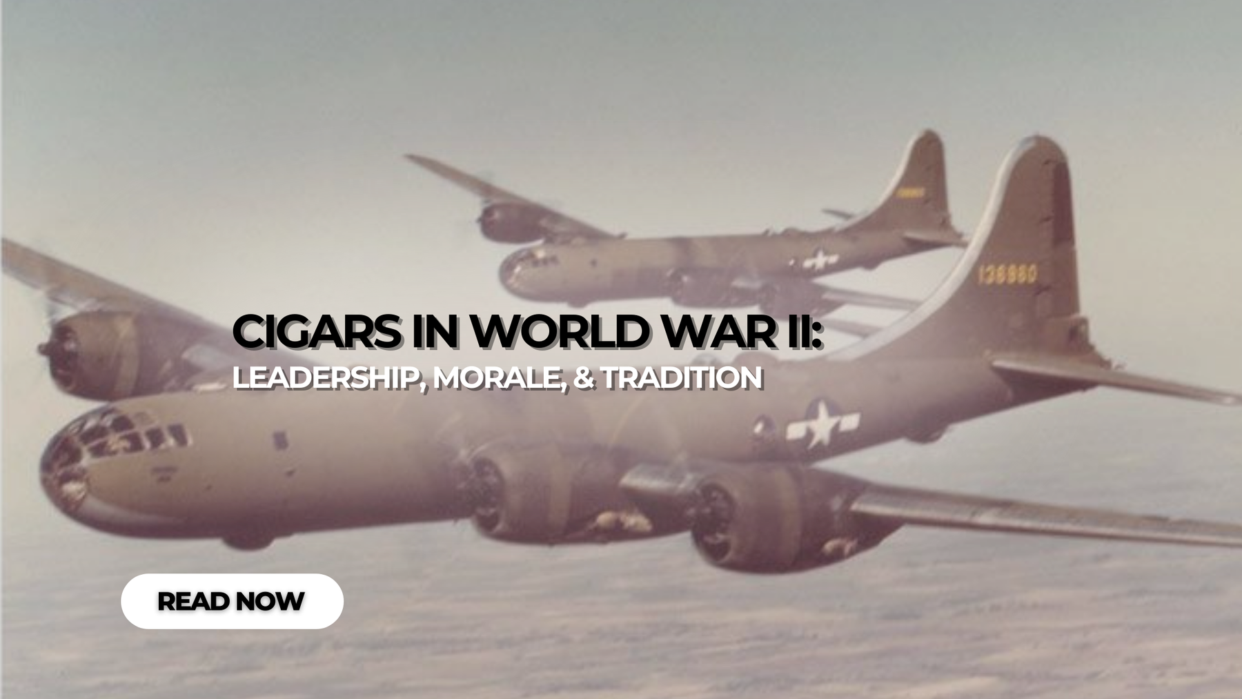 Cigars in World War II