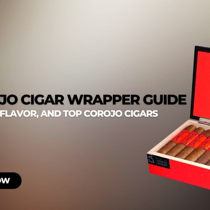 Corojo Cigar Wrapper Guide