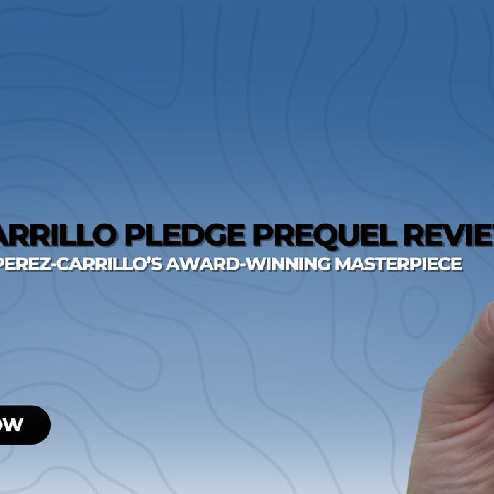 E.P. Carrillo Pledge Prequel Review