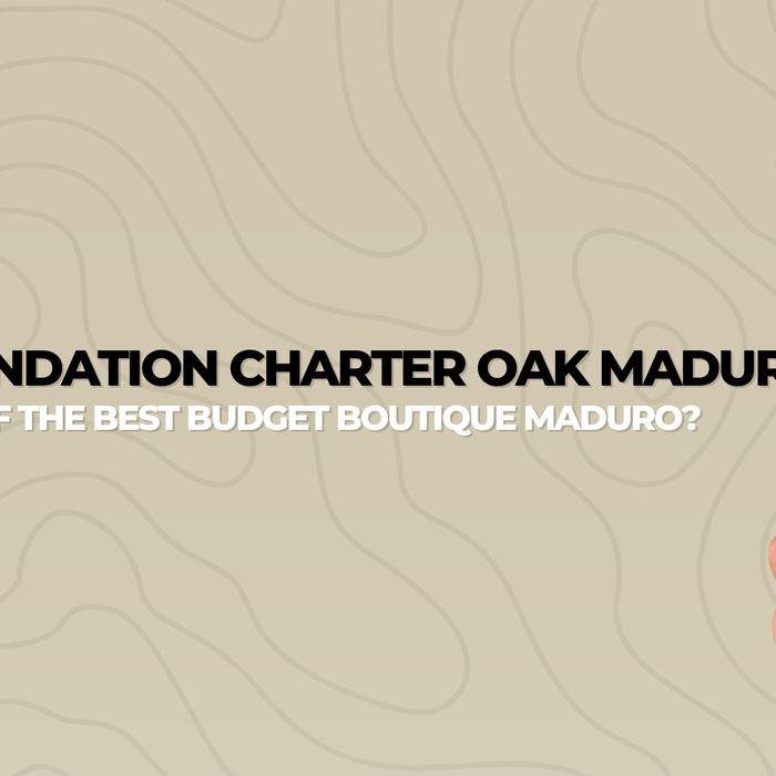 Foundation Charter Oak Maduro Review