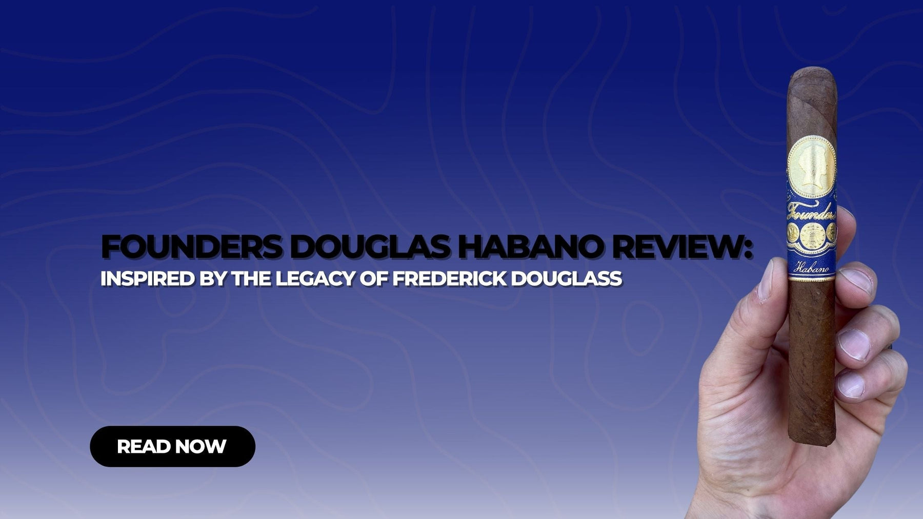 Founders Douglas Habano Toro Review