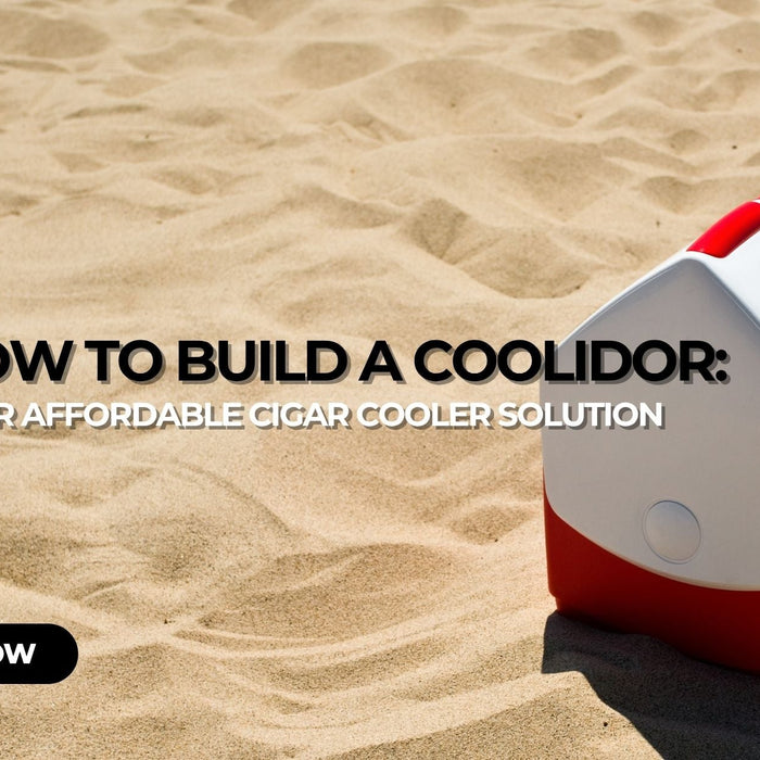 How to Build a Coolidor