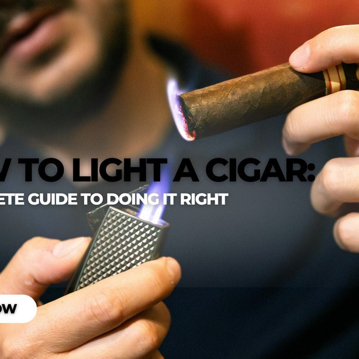 How To Light A Cigar: A Complete Guide