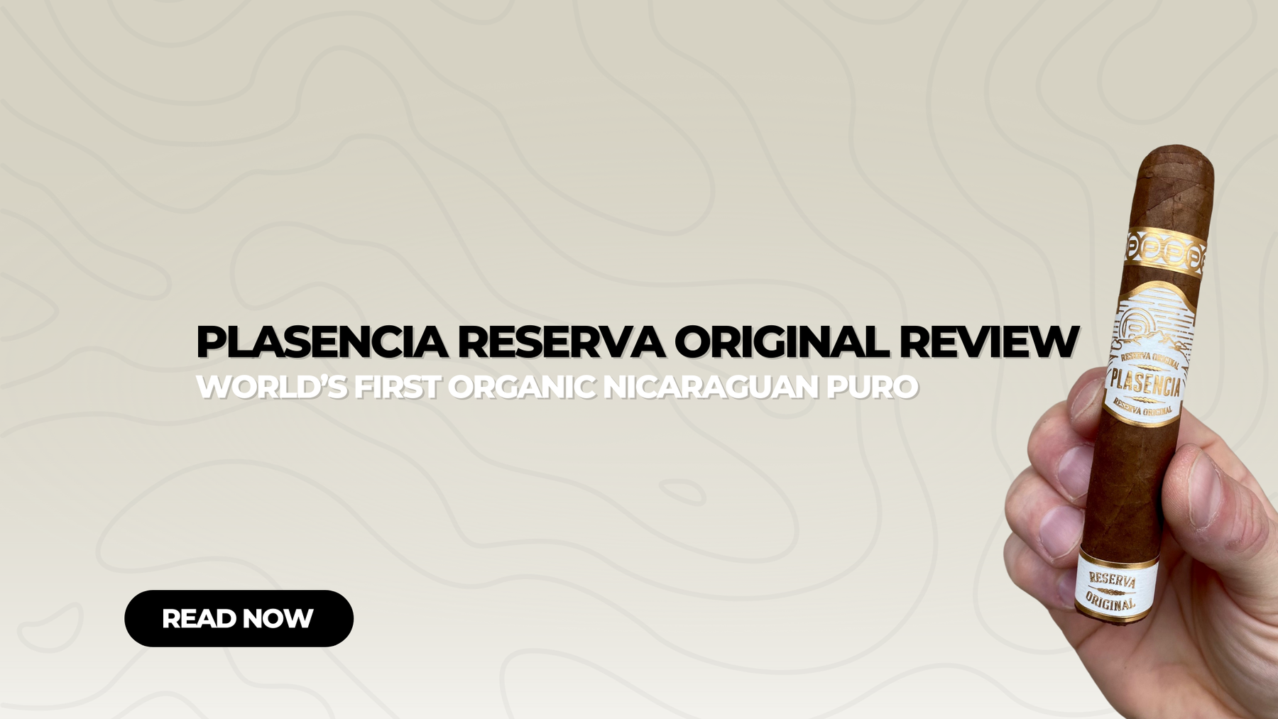 Plasencia Reserva Original Review