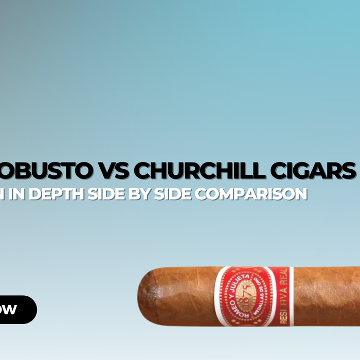 Robusto vs Churchill Cigars
