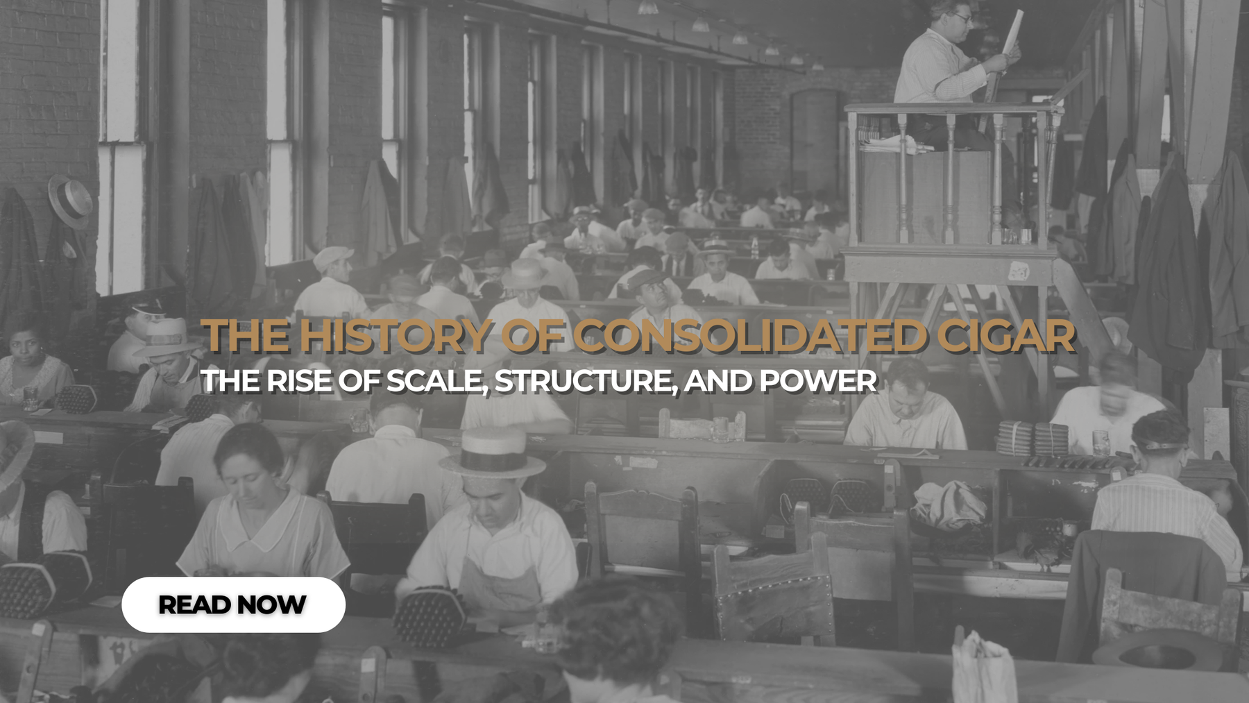 The History of Consolidated Cigar