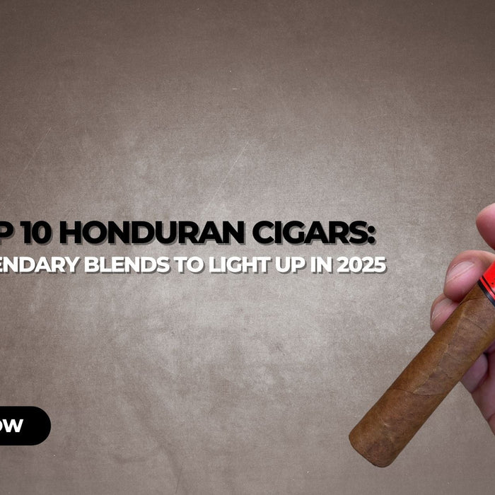 Top 10 Honduran Cigars of 2025