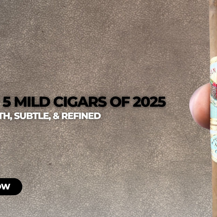Top 5 Mild Cigars of 2025